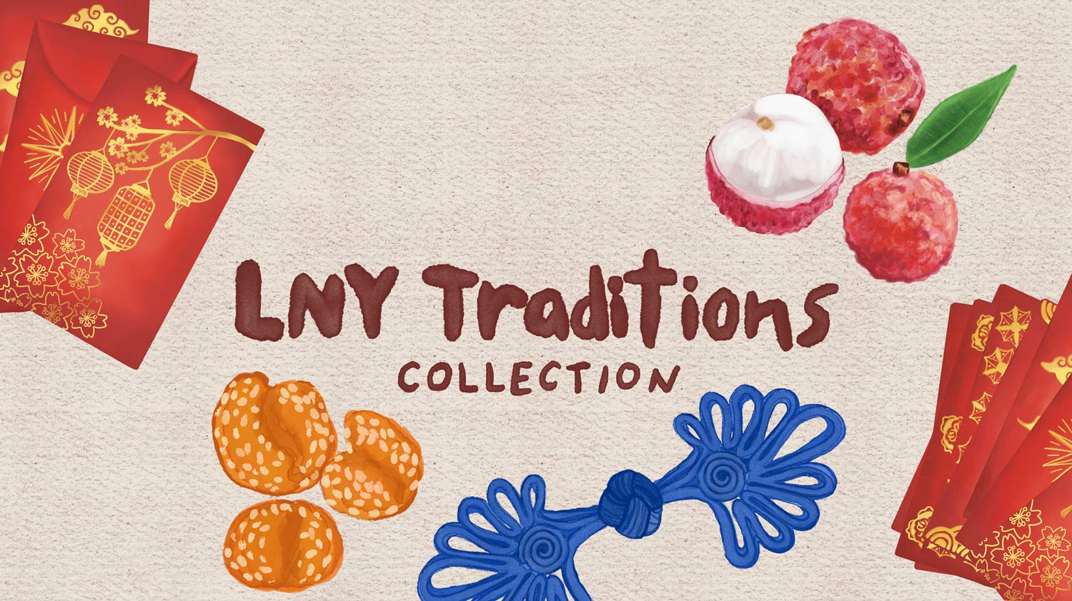 LNY Traditions