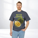 Not For Everyone Durian Tee
