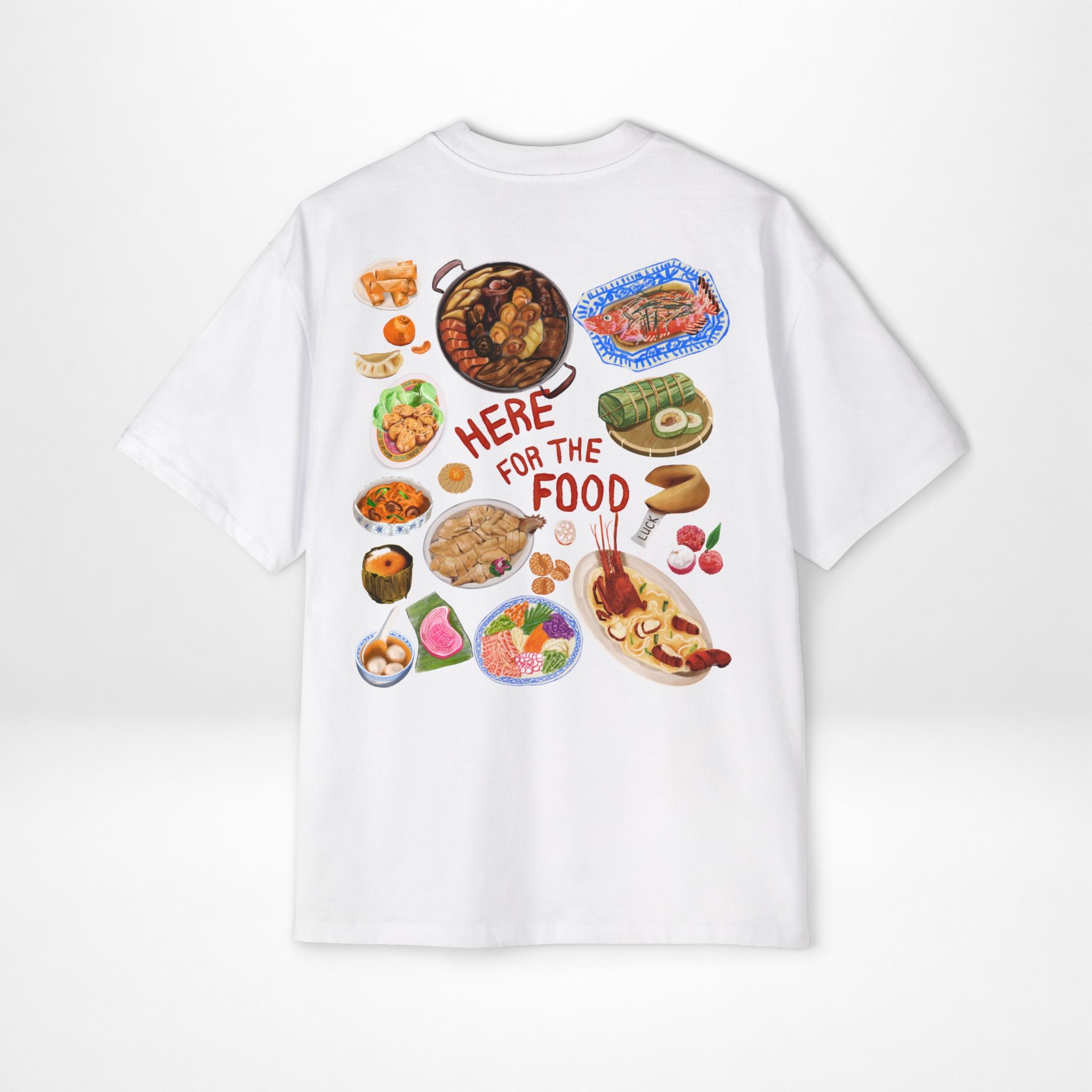 'Here For The Food' Lunar New Year Backprint Edition
