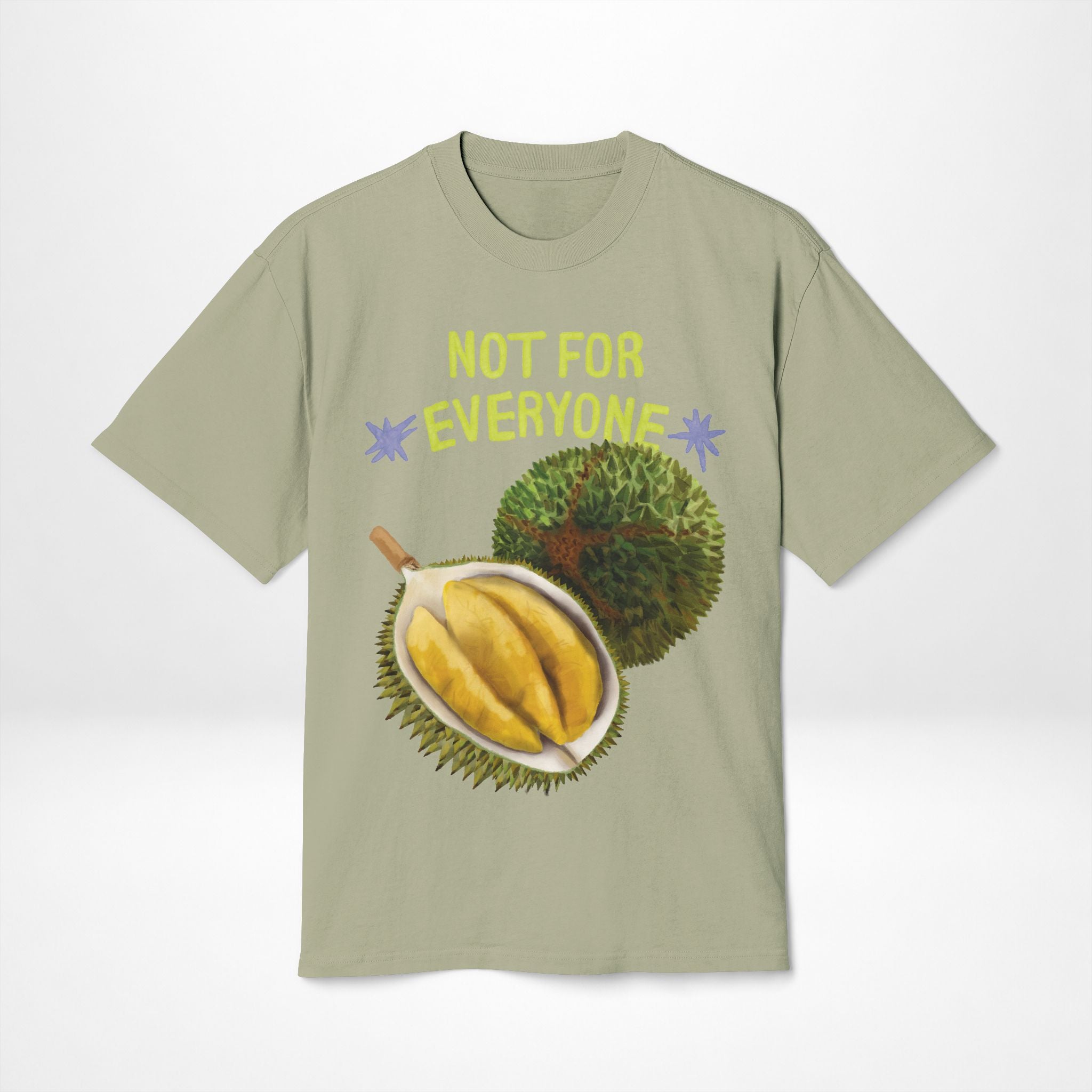 Not For Everyone Durian Tee